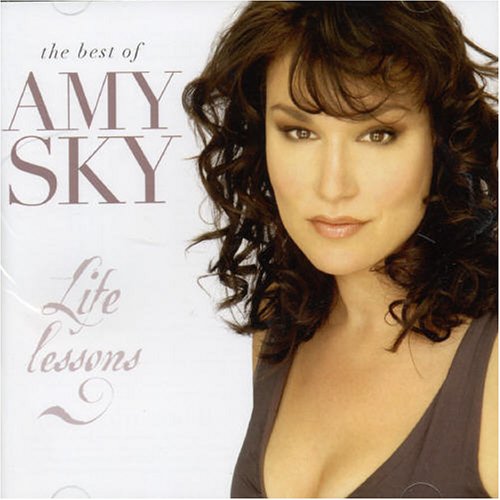 SKY, AMY - LIFE LESSONS: THE BEST OF AMY SKY For Sale